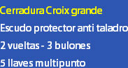 Cerradura multipunto